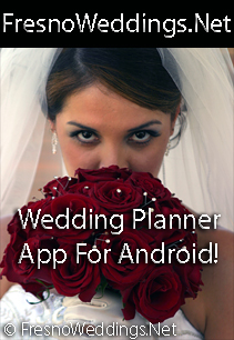 Fresno Wedding Planner App - CLICK HERE